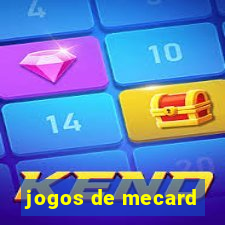 jogos de mecard